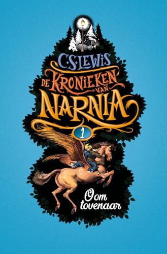 Oom tovenaar (De Kronieken van Narnia, 1) von KokBoekencentrum Jeugd