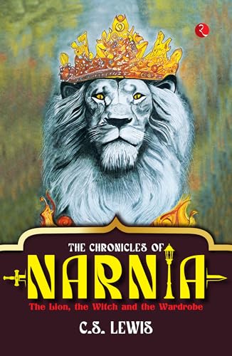 The Chronicles of Narnia: The Lion, the Witch and the Wardrobe von Rupa Publications India