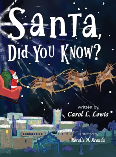 Santa, Did You Know? Santa, Did You Know? von Innovo Publishing LLC