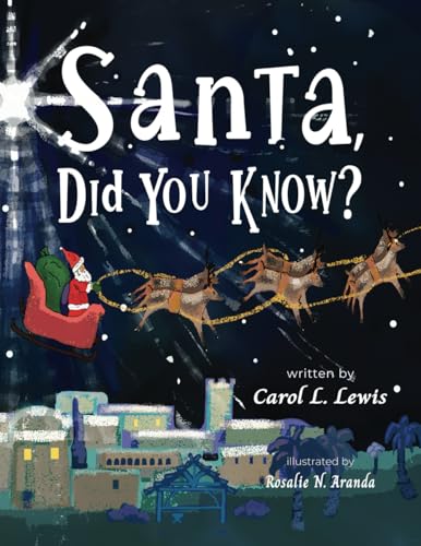 Santa, Did You Know? Santa, Did You Know?