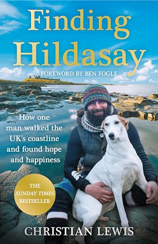 Finding Hildasay: How One Man Walked the UK's Coastline and Found Hope and Happiness Finding Hildasay: How One Man Walked the UK's Coastline and Found Hope and Happiness