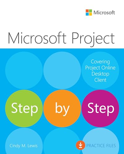 Microsoft Project Step by Step (covering Project Online Desktop Client) von Microsoft Press