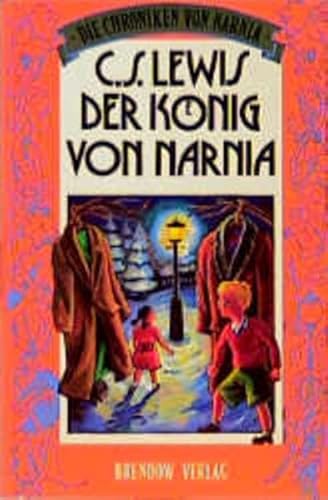 Der König von Narnia: Die Chroniken von Narnia (Edition C - C)