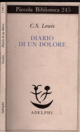 Diario di un dolore (Piccola biblioteca Adelphi) von Adelphi