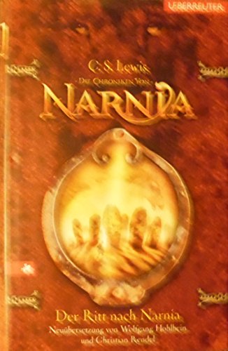 Die Chroniken von Narnia 3: Der Ritt nach Narnia