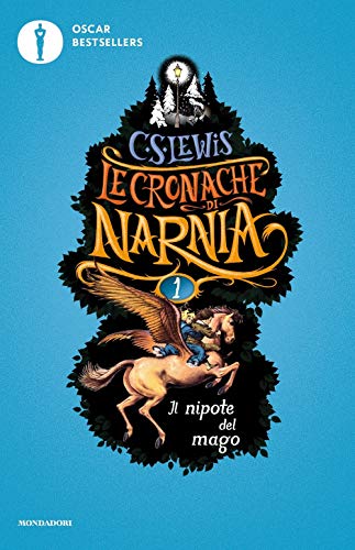 Il nipote del mago. Le cronache di Narnia (Oscar bestsellers) von Mondadori