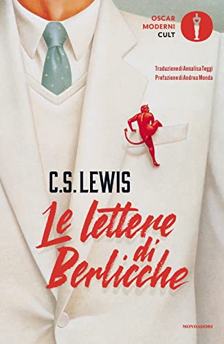 Le lettere di Berlicche (Oscar moderni. Cult) von Mondadori