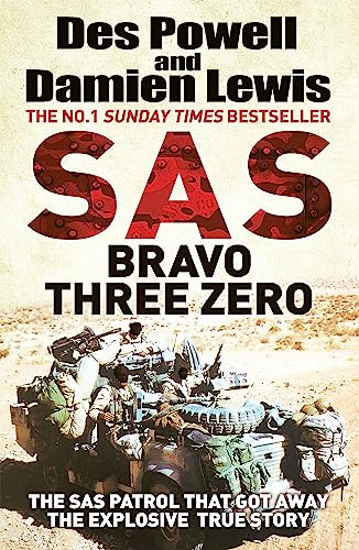 SAS Bravo Three Zero: The Gripping True Story von Quercus Publishing