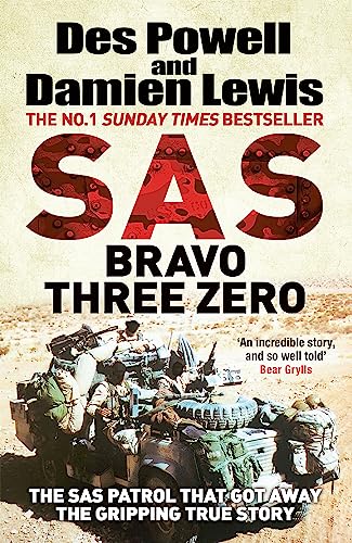 SAS Bravo Three Zero: The Gripping True Story von Quercus