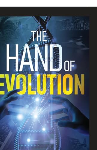 The Hand of Evolution von Next Chapter