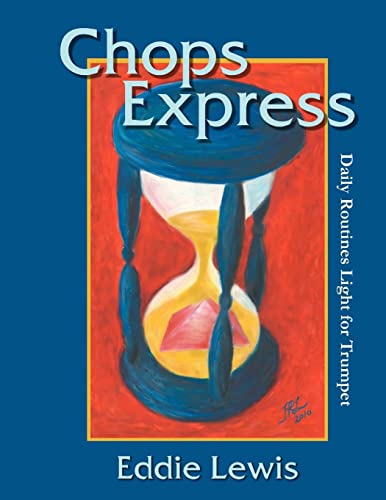 Chops Express Daily Routines Light for Trumpet von Lulu