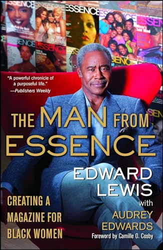 The Man from Essence: Creating a Magazine for Black Women
