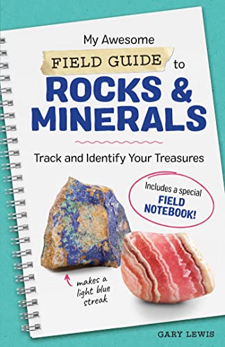 My Awesome Field Guide to Rocks and Minerals: Track and Identify Your Treasures (My Awesome Field Guide for Kids) von Rockridge Press
