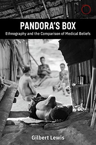 Pandora's Box: Ethnography and the Comparison of Medical Belief