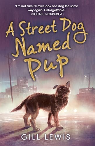 A Street Dog Named Pup
