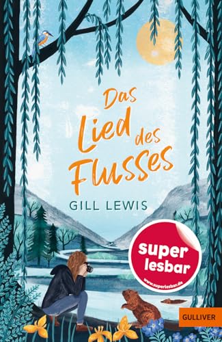 Das Lied des Flusses (Super lesbar)