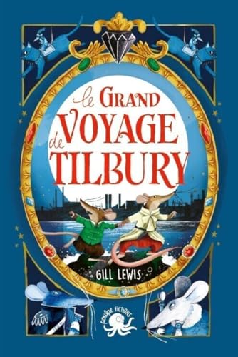 Le Grand Voyage de Tilbury von POULPE FICTIONS