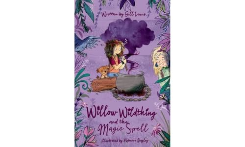 Willow Wildthing and the Magic Spell