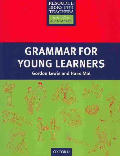 Grammar for Young Learners (Resource Books for Teachers)