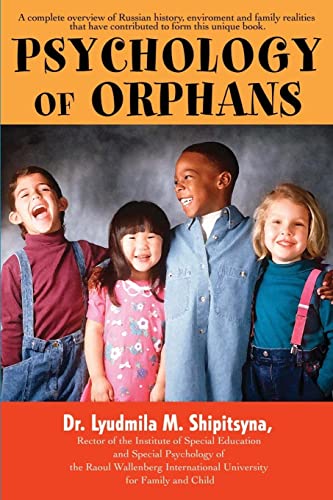 Psychology of Orphans