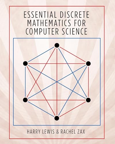 Essential Discrete Mathematics for Computer Science von Princeton University Press