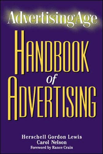 The Advertising Age Handbook of Advertising