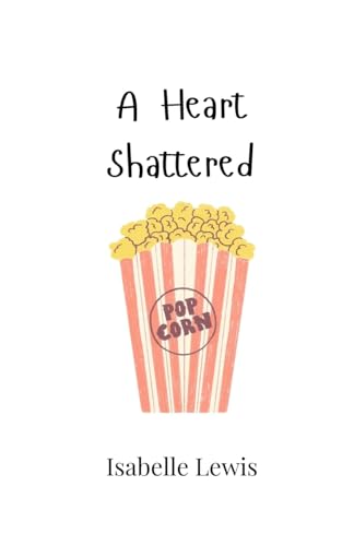 A Heart Shattered von Creative Arts Management OÜ