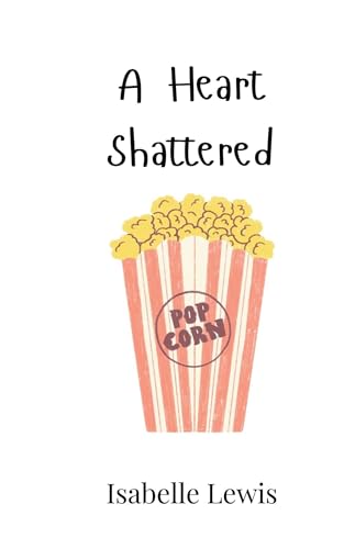 A Heart Shattered von Creative Arts Management OÜ