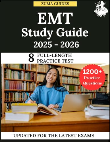 EMT Study Guide 2025-2026: All in one Prep for the Emergency Medical Technicians Exams EMT Study Guide 2025-2026: All in one Prep for the Emergency Medical Technicians Exams von Independently published