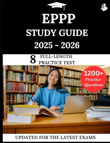 EPPP Study Guide 2025-2026: Your All-in-One Prep to Pass the Examination for Professional Practice in Psychology Exams with Practice Questions, Detailed Explanations, and Expert EPPP Study Guide 2025-2026: Your All-in-One Prep to Pass the Examination for Professional Practice in Psychology Exams with Practice Questions, Detailed Explanations, and Expert von Independently published