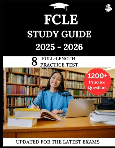 FCLE Study Guide 2025-2026: Your All-in-One Prep to Pass the Florida Civic Literacy Exam with Practice Questions, Detailed Explanations, and Expert Strategies FCLE Study Guide 2025-2026: Your All-in-One Prep to Pass the Florida Civic Literacy Exam with Practice Questions, Detailed Explanations, and Expert Strategies von Independently published
