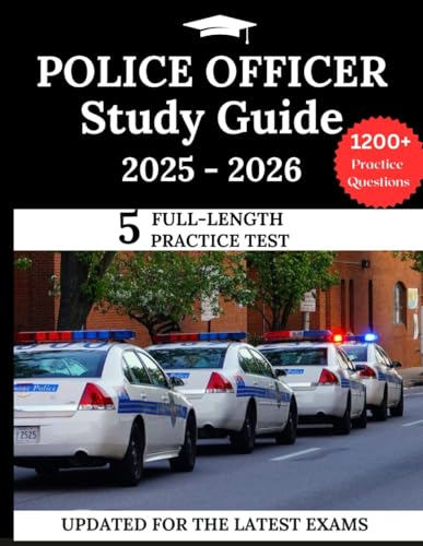 Police Officer Exams Study Guide 2025-2026: Your All-in-One Prep to Pass with In-Depth Review and Practice Questions Police Officer Exams Study Guide 2025-2026: Your All-in-One Prep to Pass with In-Depth Review and Practice Questions von Independently published