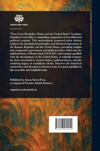The Two Great Republics The Two Great Republics von Anson Street Press