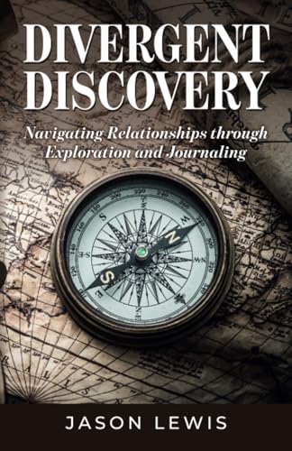 Divergent Discovery: Navigating Relationships through Exploration and Journaling von Spines