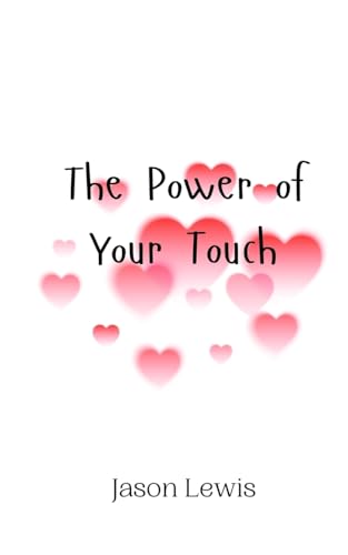 The Power of Your Touch von Creative Arts Management OÜ