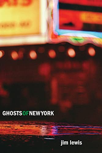 Ghosts of New York von West Virginia University Press