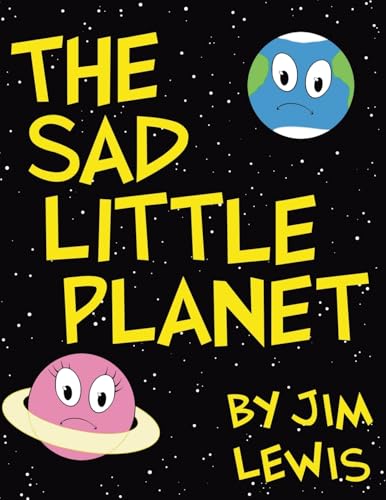 The Sad Little Planet von Dorrance Publishing Company