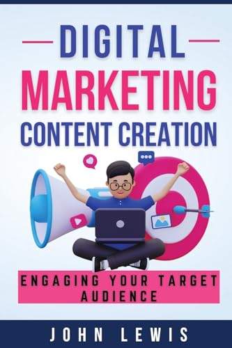 Digital Marketing Content Creation: Engaging Your Target Audience: Engaging Your Target Audience. Mastering Business Communication: The Ultimate Toolkit for Success von Boost Template LLC