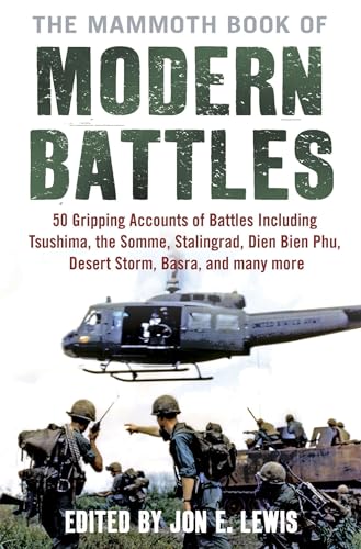 The Mammoth Book of Modern Battles (Mammoth Books)