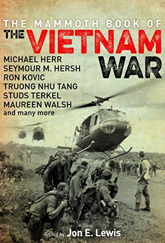 The Mammoth Book of the Vietnam War: Over 40 Definitive Accounts from America's Longest War