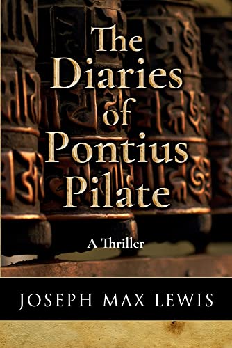 The Diaries of Pontius Pilate: A Thriller von 4 Pine Publishing
