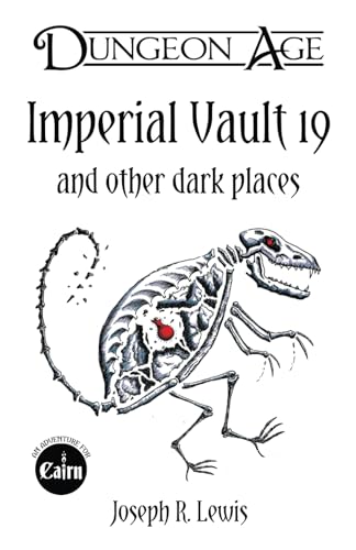 Imperial Vault 19 and Other Dark Places (Dungeon Age Adventures) von Independently published