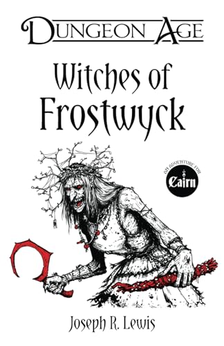 Witches of Frostwyck (Dungeon Age Adventures) von Independently published