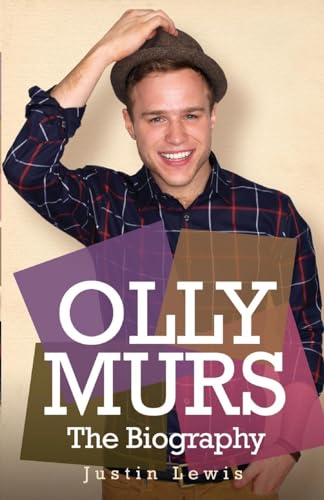 Olly Murs - The Biography von Blake Publishing