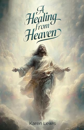 A Healing from Heaven A Healing from Heaven von Spines