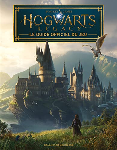 Harry Potter - Hogwarts Legacy - Le Guide Officiel Du Jeu Harry Potter - Hogwarts Legacy - Le Guide Officiel Du Jeu von GALLIMARD JEUNE