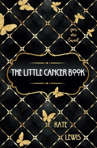 The Little Cancer Book von Independently published