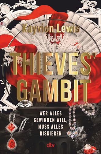 Thieves’ Gambit: Mitreißender Pageturner mit einer starken Heldin, verbotener Liebe und Enemies-to-Lovers-Romance (Thieves' Gambit-Reihe, Band 1) von dtv Verlagsgesellschaft