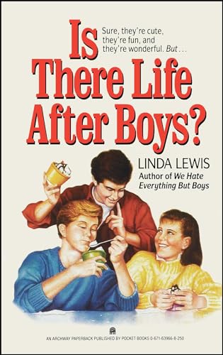 Is There Life After Boys? von Simon Pulse