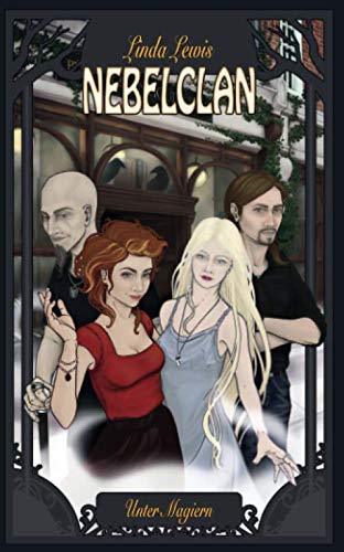 Nebelclan: Unter Magiern